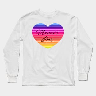 Mama's love Long Sleeve T-Shirt